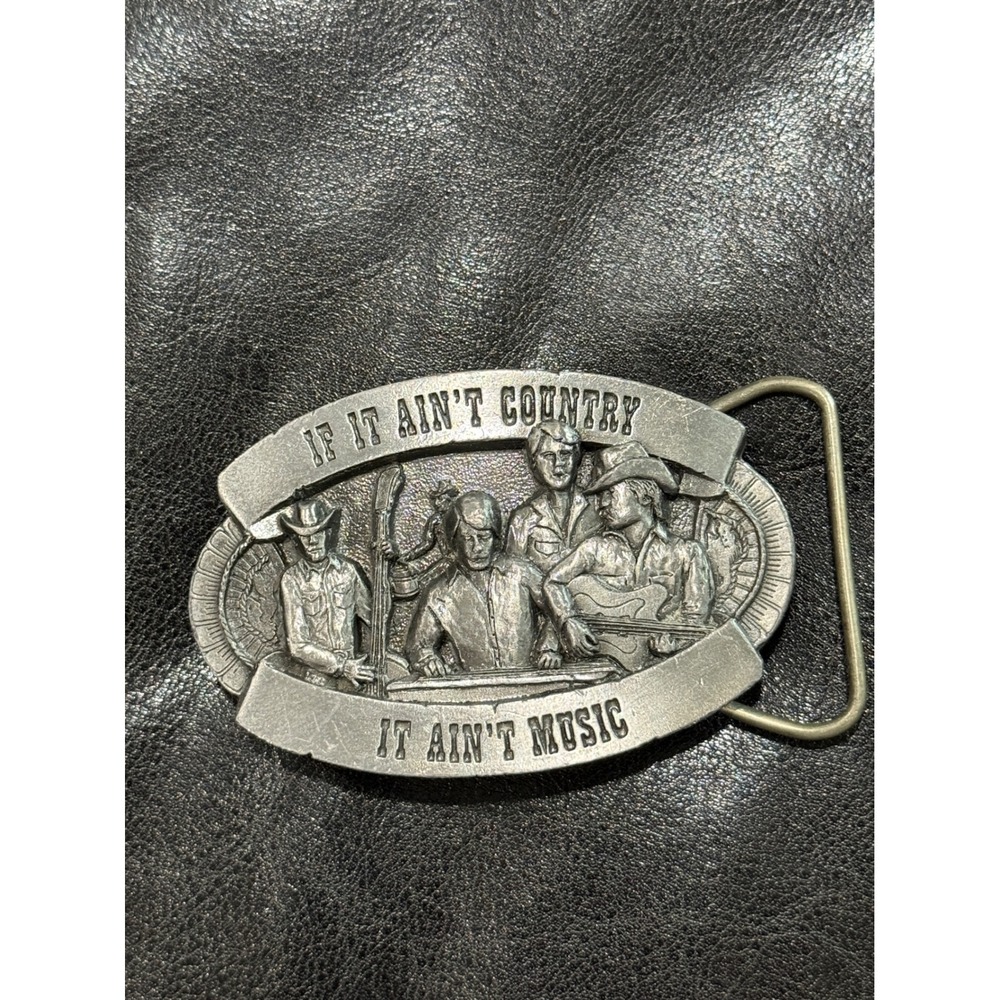 Vintage If It Ain't Country‎ It Ain't Music Belt Buckle Rocklin CA USA
